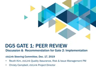 ctcLink Steering Committee Peer Review Discussion & Recommendation for Gate 2 Implementation