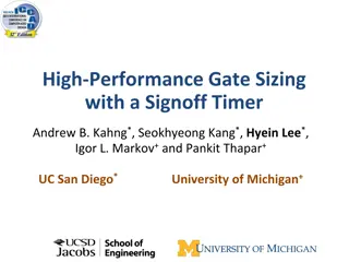 High-Performance Gate Sizing with Signoff Timer: VLSI Design Challenges