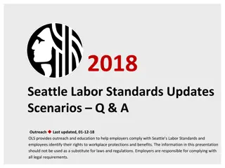 Seattle Labor Standards Updates and FAQs 2018