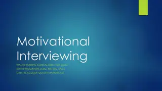 Motivational Interviewing: A Collaborative Approach