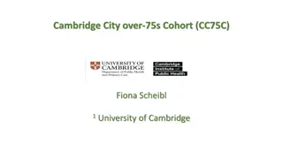 Moving Patterns of Over-75s in Cambridge City Cohort - Insights from CC75C Study