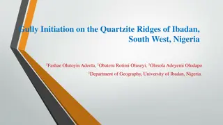 Gully Erosion Studies in Ibadan, Nigeria: Quartzite Ridges Assessment