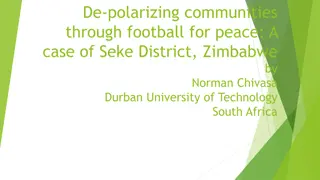 De-polarizing Communities Through Football for Peace: A Case Study in Seke District, Zimbabwe