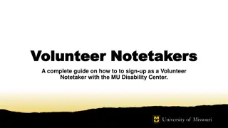 Complete Guide to Signing up as a Volunteer Notetaker at MU Disability Center