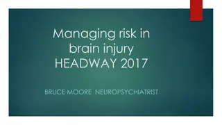 Managing Risk in Brain Injury: Strategies and Considerations