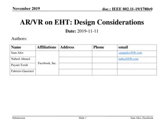 Design Considerations for AR/VR on EHT in IEEE 802.11-19/1780r0