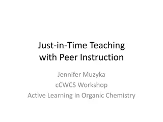 Enhancing Student Learning through Just-in-Time Teaching and Active Learning