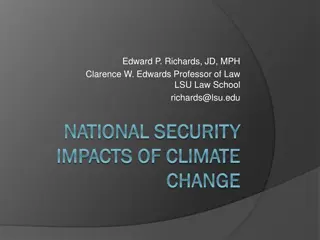 National Security Impacts of Climate Change - Insights by Edward P. Richards