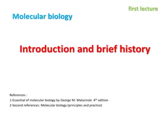 Exploring Molecular Biology: History and Key Experiments