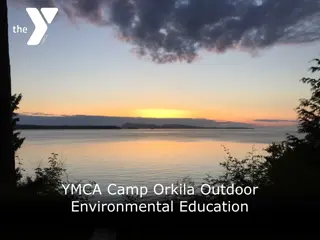 YMCA Camp Orkila Outdoor Environmental Education Program