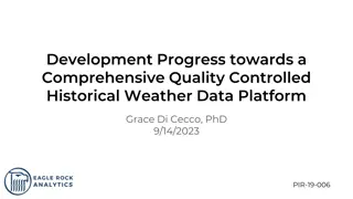 Progress Towards a Quality-Controlled Historical Weather Data Platform