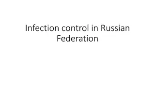 Infectious Disease Control in the Russian Federation