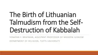 The Birth of Lithuanian Talmudism: Destruction of Kabbalah