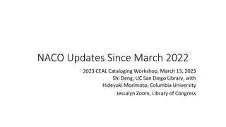 NACO Updates Since March 2022: CEAL Cataloging Workshop Overview