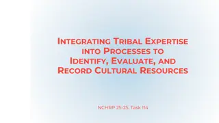 Integrating Tribal Expertise into Cultural Resource Processes