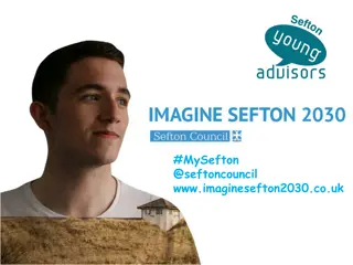 Imagine Sefton 2030: Shaping a Bright Future for Sefton Borough