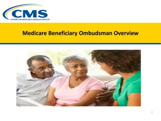 Role of Medicare Beneficiary Ombudsman