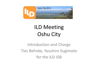 Update on ILD Meeting in Oshu City 2014 and Future Goals