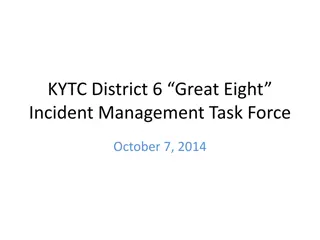 KYTC District 6 Incident Management Task Force Meeting Summary