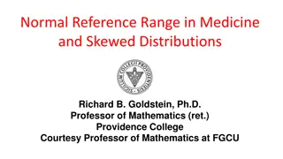 Normal Reference Range and Descriptive Statistics in Medicine