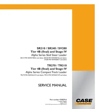 CASE SR210 Tier 4B (final) and Stage IV Alpha Series Skid Steer Loader Service Repair Manual PIN NDM478026 and above