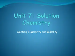 Understanding Molarity and Molality in Solutions