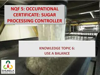 Mass Measurement and Balances in Sugar Processing