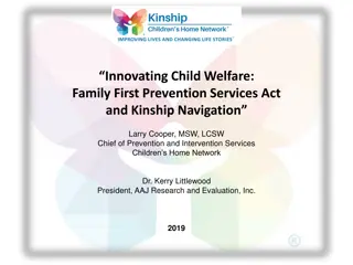 Empowering Families: Family First Prevention Act and Kinship Care