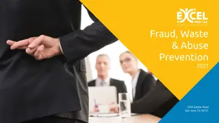 Fraud, Waste, and Abuse Prevention in Healthcare Programs