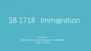 SB 1718 Immigration Bill Overview