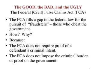 The Federal Civil False Claims Act (FCA)