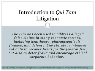 Overview of Qui Tam Litigation and the False Claims Act