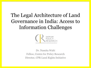 Legal Architecture of Land Governance in India: Access to Information Challenges