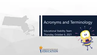 Acronyms and Terminology in Education: Educational Stability Team Overview