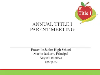 Annual Title I Parent Meeting at Prattville Junior High School