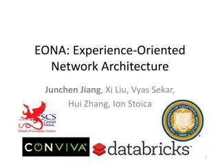 Enhancing User Experience Through EONA Architecture