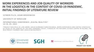 Impact of COVID-19 on Job Quality in Logistics: Initial Literature Review Findings