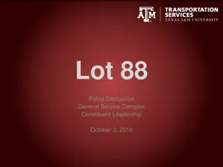 Analysis of Lot 88 Parking Facility at General Service Complex