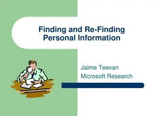 Understanding Personal Information Retrieval Behavior