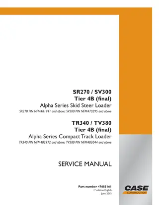 CASE SR270 Tier 4b (final) Alpha Series Skid Steer Loader Service Repair Manual PIN NFM481941 and above