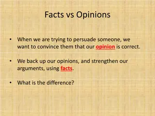 Understanding Facts and Opinions in Persuasion