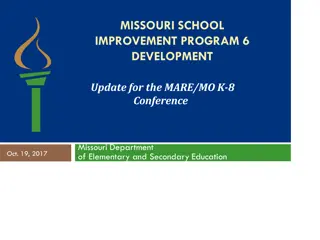 Missouri School Improvement Program: Development Update