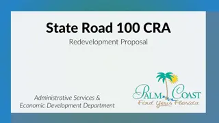 State Road 100 CRA Redevelopment Proposal Overview