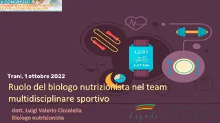 Role of a Nutritionist Biologist in Sports Multidisciplinary Team