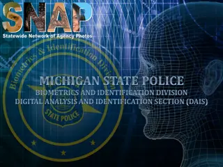 Overview of Statewide Network of Agency Photos (SNAP)