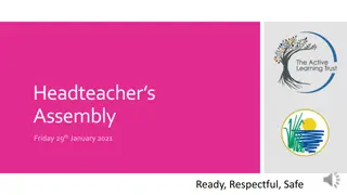 Engaging Headteacher's Assembly Highlights and Challenges