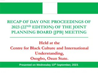 Recap of Day One Proceedings of 2023 JPB Meeting in Osogbo, Osun State