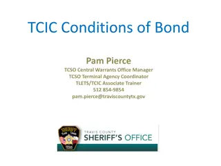 TCIC Conditions of Bond - Implementation Overview