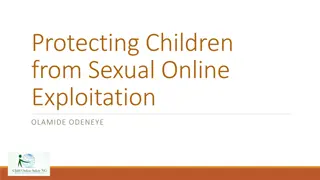 Protecting Children from Sexual Online Exploitation: Understanding the Threat