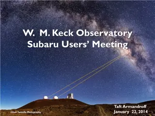 Keck Observatory & Subaru Users Meeting Highlights 2014